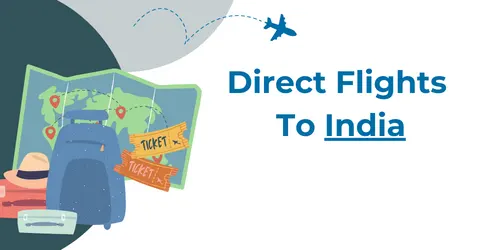 Direct Flights To India Flights